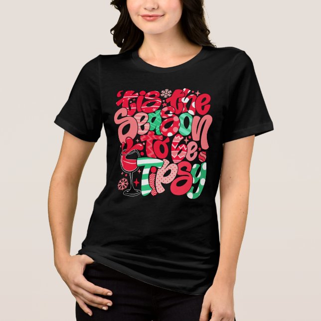 Camiseta Triblenda Festividad de "esta temporada para ser tipsy" (Anverso)
