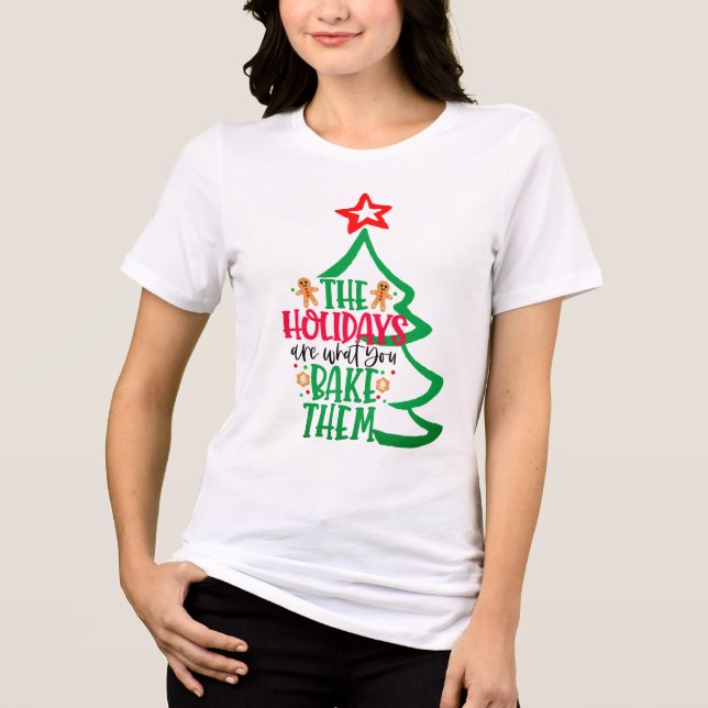 Camiseta Triblenda Festividades divertidas son lo que haces Navidades (Anverso)
