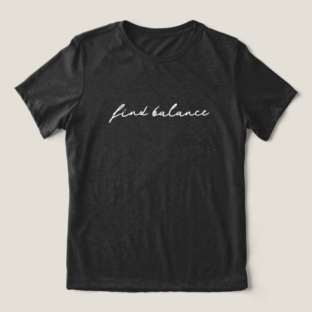 Camiseta Triblenda 'Find Balance' Pause Breathe Seeker of Peace Gift  (Diseño delantero )