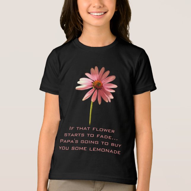 Camiseta Triblenda Flor de cono rosa Si esa flor empieza a desvanecer (Anverso)