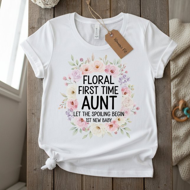 Camiseta Triblenda Floral First Time Aunt, 1St New Baby Women (Subido por el creador)