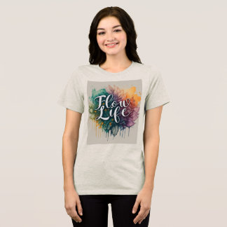Camiseta Triblenda Flujo con la camiseta de las mujeres vivas