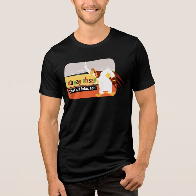 Camiseta Triblenda Foghorn Es un Chiste, hijo (Anverso)