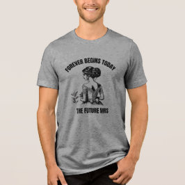Camiseta Triblenda Forever Begins Today Novia SVG - La futura Sra
