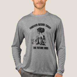 Camiseta Triblenda Forever Begins Today Novia SVG - La futura Sra