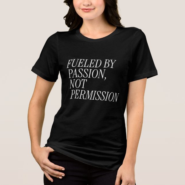 Camiseta Triblenda Fortaleciendo la cita para feministas y activistas (Anverso)