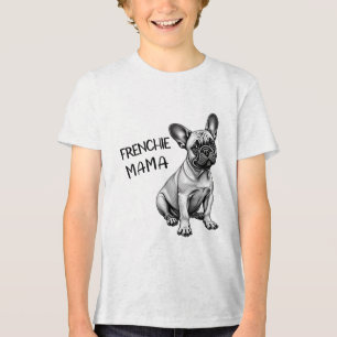Camiseta Triblenda Frenchie Mama Cute Bulldog Francés Perro Mamá