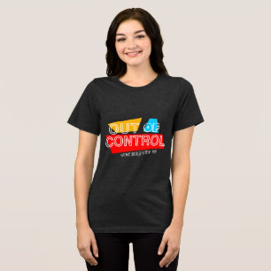 Camiseta Triblenda Fuera de Control – Declaración de tipografía en ne