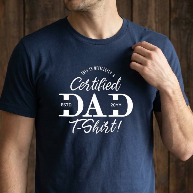 Camiseta Triblenda Fun First Father’s Day Certified Dad New Dad Est. (Fun First Father’s Day Certified Dad New Dad Est. Tri-Blend Shirt)
