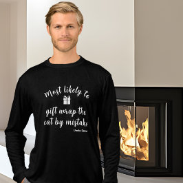 Camiseta Triblenda Fun Matching Family Most Likely To Custom Holiday