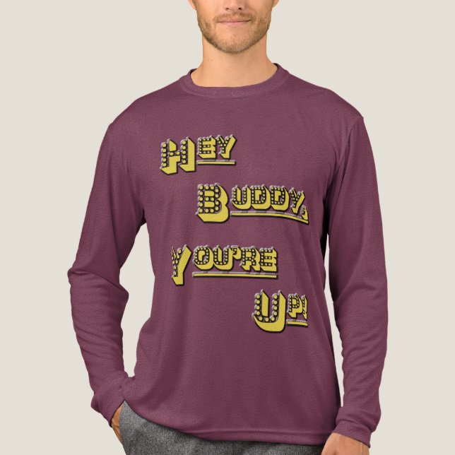 Camiseta Triblenda FUNHOUS3 - ¡Ey compinche! ¡Usted está para arriba! (Anverso)