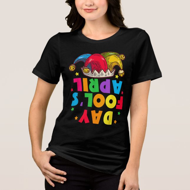 Camiseta Triblenda Funny April Fool's Day Pranks Kit 1st April Jokes (Anverso)