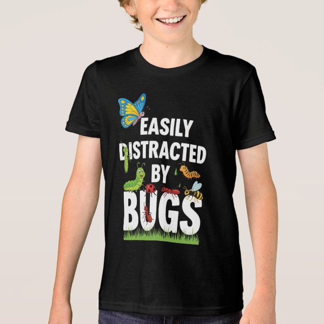 Camiseta Triblenda Funny Bug Insects Easily Distracted By Bugs Scienc (Anverso)