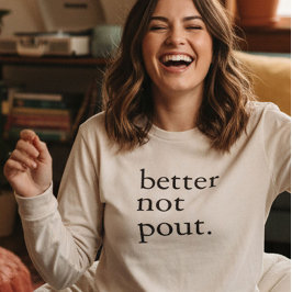 Camiseta Triblenda Funny Christmas Better Not Pout Simple Cute 