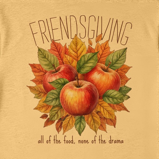 Camiseta Triblenda Funny Friendsgiving Fall Apple Cozy Foodie Friends (Artistic Friendsgiving design with three apples nestled in colorful autumn leaves.)