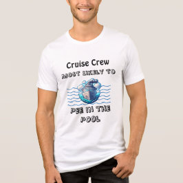 Camiseta Triblenda Funny Pool Cruise 'Most Likely To Teal Personalize
