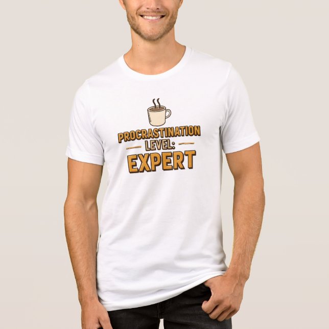 Camiseta Triblenda Funny "Procrastination Level Expert" (Anverso)