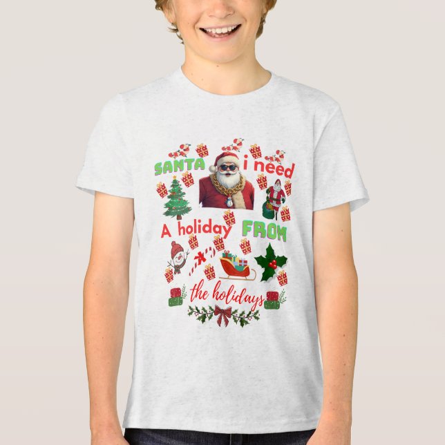 Camiseta Triblenda Funny Santa Christmas quotes  (Anverso)