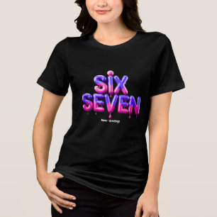 Camiseta Triblenda Funny Six Seven Meme Gen Alpha Guay Viral Style