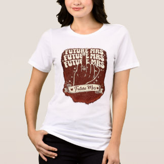 Camiseta Triblenda Futura Sra Novia Por Casar Fiesta De Compromiso Re