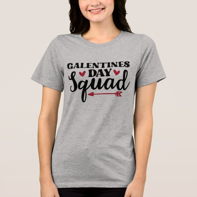 Camiseta Triblenda Galentine's Day Squad (Anverso)