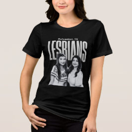 Camiseta Triblenda Galveston Texas Lesbians 