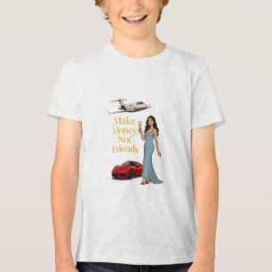Camiseta Triblenda Gana Dinero No Amigos Diseño Glam Jetset