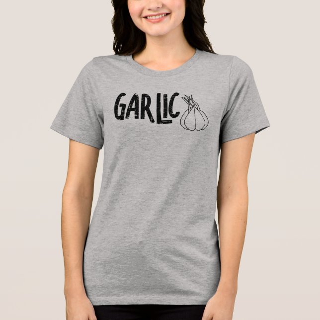 Camiseta Triblenda Garlic Garlic Text (Anverso)