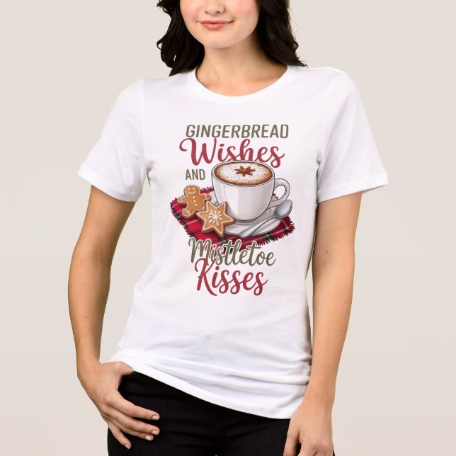 Camiseta Triblenda Gingerbread Wishes and Mistletoe Kisses Christmas (Anverso)