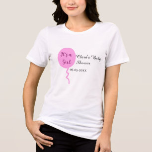 Camiseta Triblenda Globo rosa es una ducha de bebé chica añadir fecha