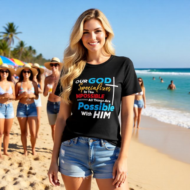 Camiseta Triblenda God Specializes In The Impossible All Things Possi (Subido por el creador)