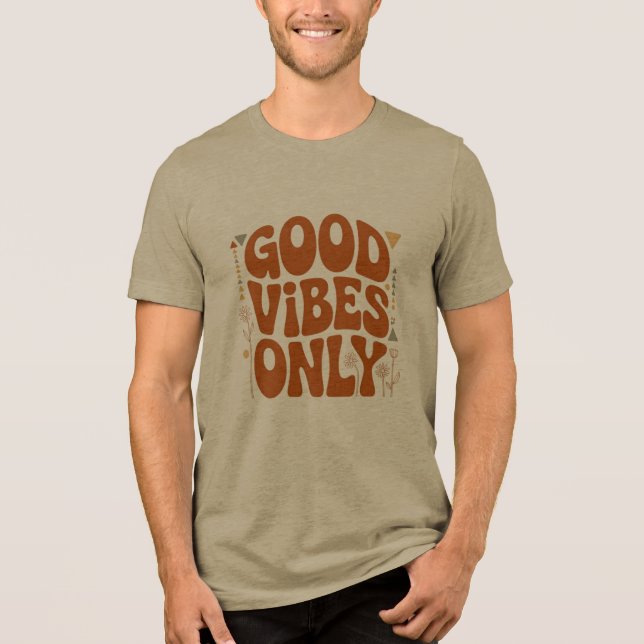 Camiseta Triblenda Good Vibes Only (Anverso)