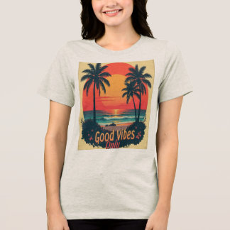Camiseta Triblenda Good vibes only 