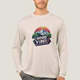 Camiseta Triblenda Good Vibes Only | Nature-Inspired Long Sleeve Tee