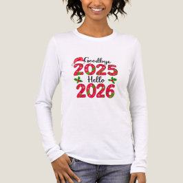 Camiseta Triblenda Goodbye 2025 Hello 2026 Happy New Year T-Shirt