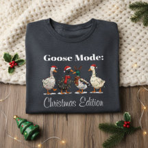 Goose Mode Christmas Edition T-Shirt