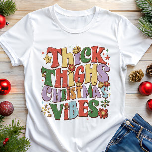 Camiseta Triblenda Gordas Piernas Ambiente Navideño Divertido