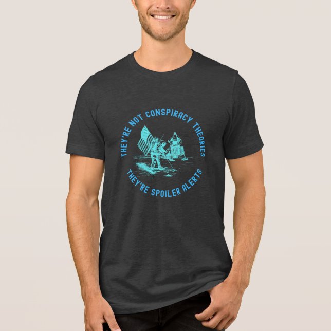 Camiseta Triblenda Graciosa teoría de conspiración Moon Landing NASA (Anverso)