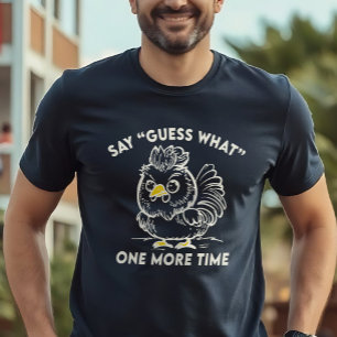 Camiseta Triblenda Gracioso Pollo Adivinan Lo Que El Pollo Butt Dad C