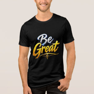 Camiseta Triblenda Gran tipografía motivacional
