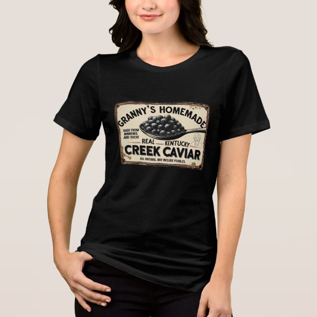Camiseta Triblenda Granny's Creek Caviar (Fictional) (Anverso)