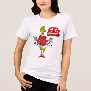 Camiseta Triblenda Grinch   "¿Es esto lo suficientemente alegre?"