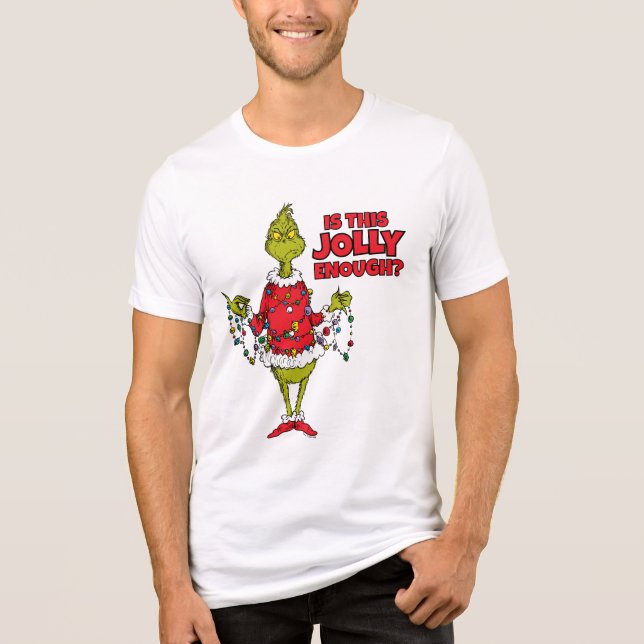 Camiseta Triblenda Grinch | "Is This Jolly Enough?" (Anverso)