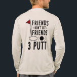 Camiseta Triblenda Groomsman Personalizado Friends 3 Putt Golfing Gag<br><div class="desc">¿Planeando una salida de golf para su fiesta de bodas? Estos camisetas con temática de golf personalizado son la manera perfecta de darle un toque personal a sus regalos para los padrinos. Imaginen a todo su equipo golpeando los enlaces con sus nombres y roles de boda (como "Mejor Hombre", "Groomsman"...</div>