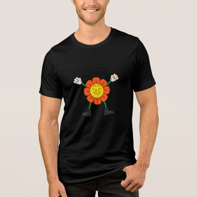 Camiseta Triblenda Groovy Retro Personalizado Flor Happy Life Quote D (Anverso)