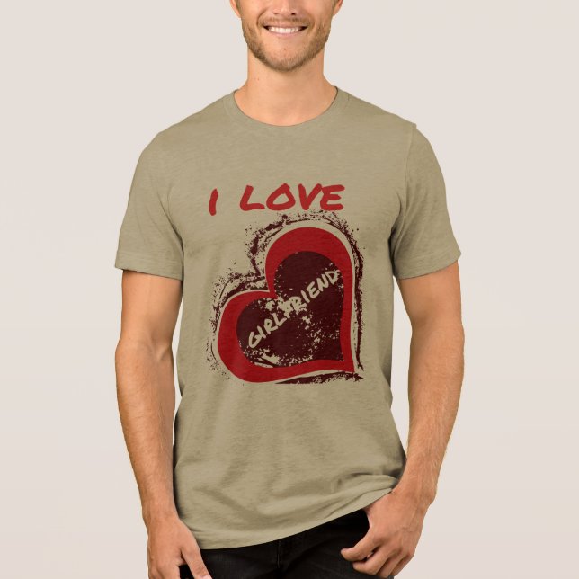 Camiseta Triblenda Grunge Style I Love My Girlfriend Heart Design (Anverso)