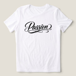 Camiseta Triblenda Guión de Pasión | Tipografía Minimalista Elegante