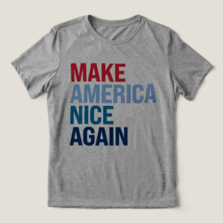 Camiseta Triblenda Hacer a América agradable otra vez