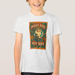 Camiseta Triblenda Hacer arte, no guerra -