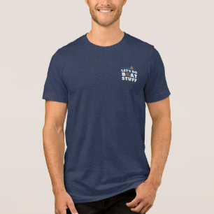 Camiseta Triblenda Hagamos Cosas de Barcos Náutico Marinero Navegació